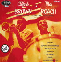 Clifford Brown and Max Roach